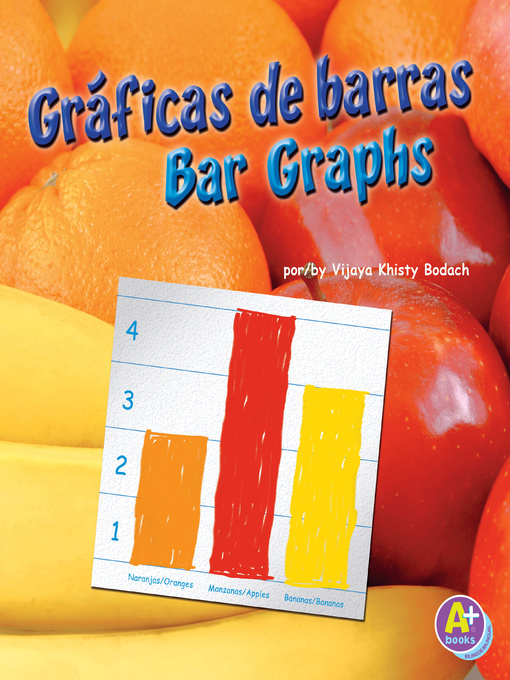 Title details for Gráficas de barras/Bar Graphs by Vijaya Khisty Bodach - Available